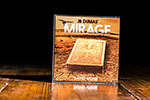 Mirage (Gimmicks and Online Instructions) by JB Dumas and David Stone 
